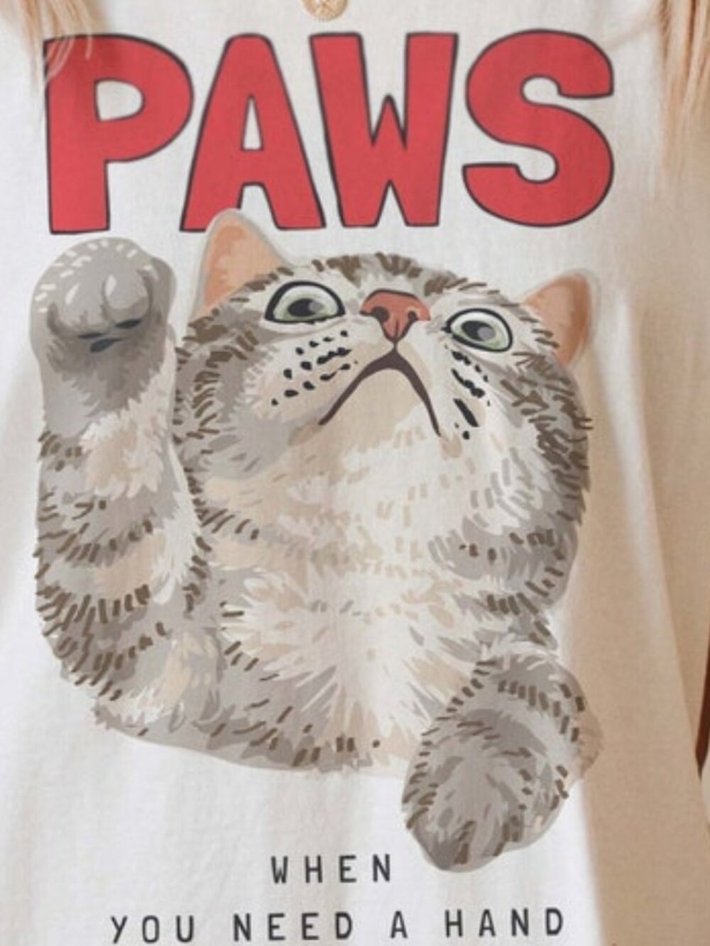 Paws When You Need A Hand Funny Cat Meme Shirt - Picture 2 of 4
